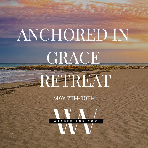 anchored in grace retreat may